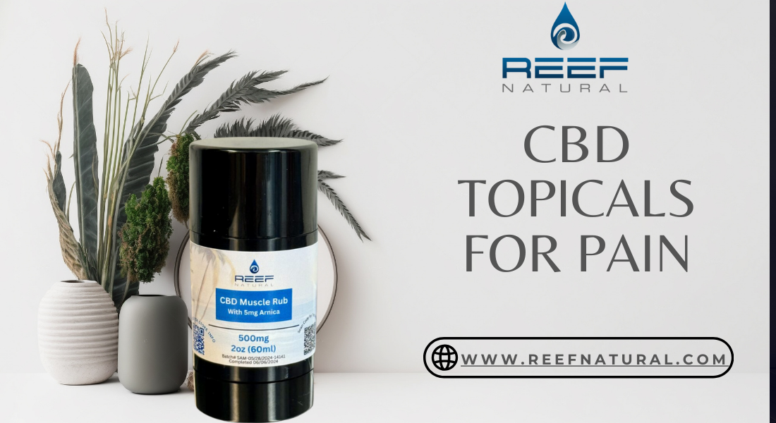 CBD Topicals for Pain