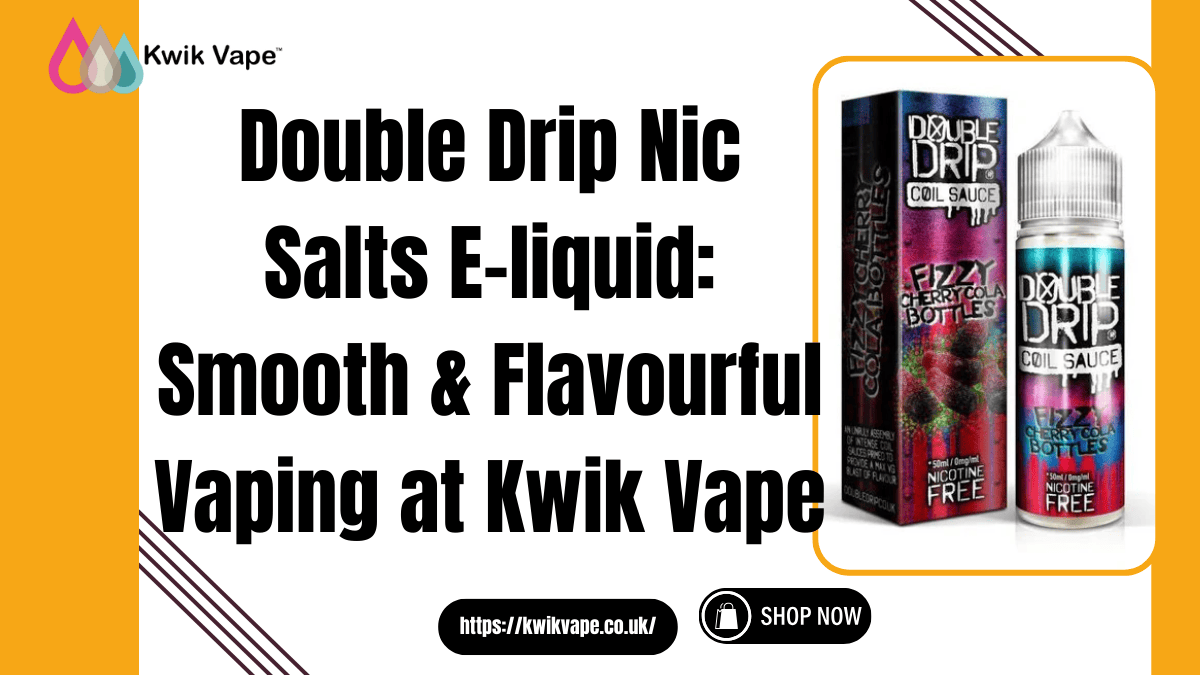 Double Drip Nic Salts E-liquid