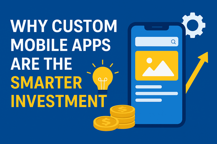 Custom Mobile Apps